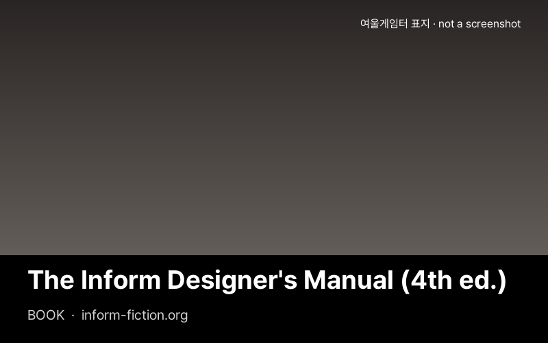 The Inform Designer's Manual (4th ed.)