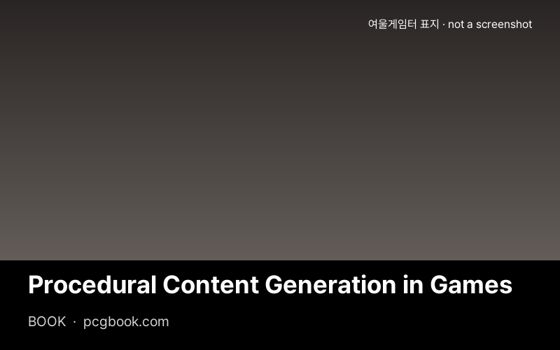Procedural Content Generation in Games